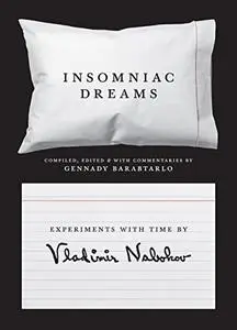 Insomniac Dreams: Experiments with Time [Repost]