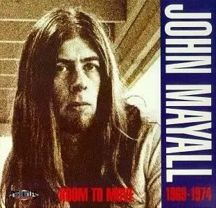 MUSIC - John mayall - room to move 1969-1974