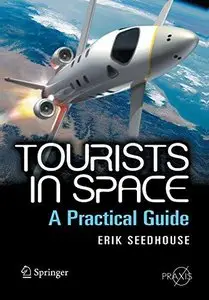 Tourists in Space: A Practical Guide (Repost)