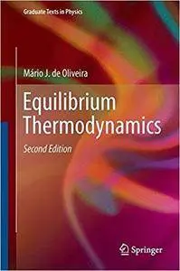 Equilibrium Thermodynamics (2nd edition)