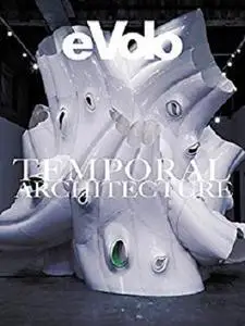 Temporal Architecture (eVolo Book 7)