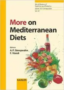 More on Mediterranean Diets (World Review of Nutrition and Dietetics) by Francesco Visioli