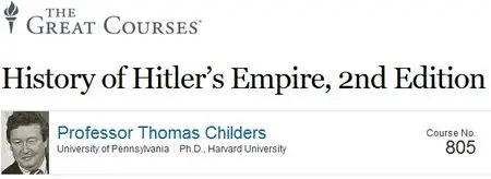 TTC Audio - History of Hitler’s Empire, 2nd Edition