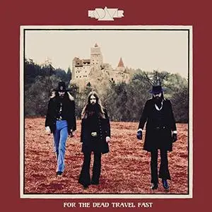 Kadavar - For the Dead Travel Fast (2019)