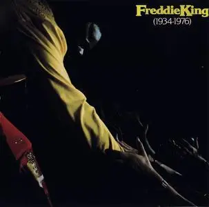 Freddie King - Freddie King (1934-1976) (1977) [Reissue 1990]
