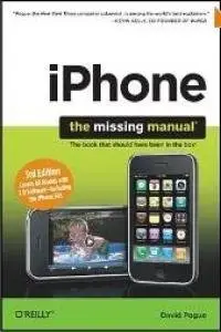  iPhone - The Missing Manual 3rd Edition