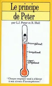 Le Principe de Peter - Laurence J Peter & Raymond Hull