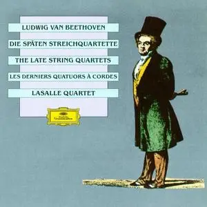 LaSalle Quartet - Beethoven: Late Quartets (2019)