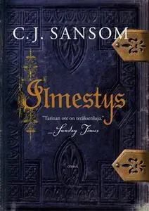 «Ilmestys» by C.J. Sansom