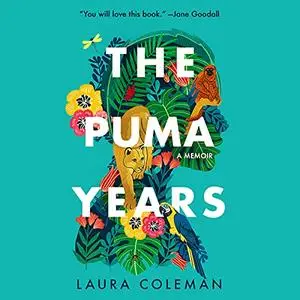 The Puma Years: A Memoir [Audiobook]