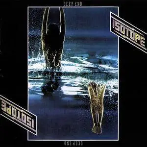 Isotope - Deep End (1975) REPOST