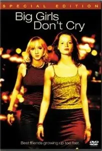 Big Girls Don't Cry (2002)