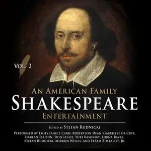 «An American Family Shakespeare Entertainment, Vol. 2» by Stefan Rudnicki,Mary Lamb,Charles Lamb