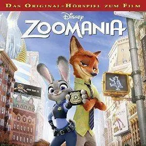 Zoomania: Das Original-Hörspiel zum Film