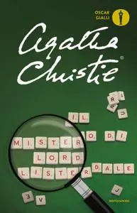 Agatha Christie - Il mistero di lord Listerdale e altre storie