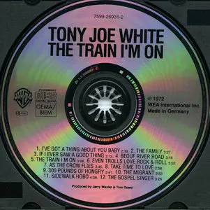 Tony Joe White - The Train I'm On (1972)