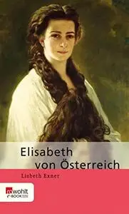 Elisabeth von Österreich.