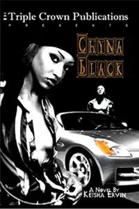 «Chyna Black» by Keisha Ervin