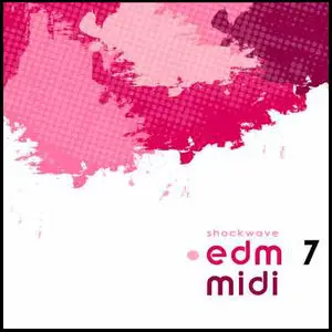 Shockwave EDM MIDI Vol 7 (WAV-MiDi)
