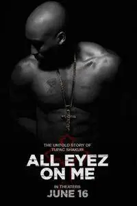 All Eyez on Me (2017)