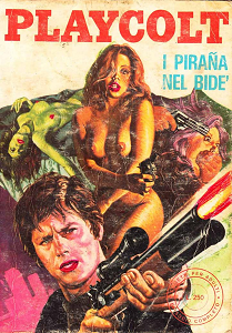 Playcolt - Volume 52 - I Pirana Nel Bide