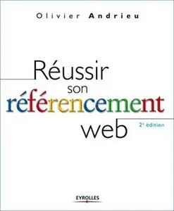 Réussir son référencement web (Repost)