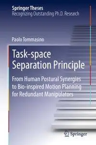 Task-space Separation Principle: From Human Postural Synergies to Bio-inspired Motion Planning for Redundant Manipulators