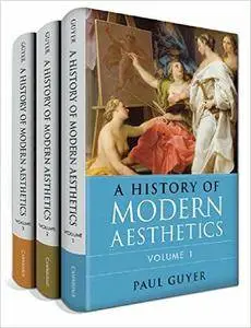 A History of Modern Aesthetics (3 Volume Set)