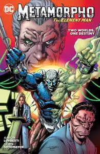 DC - Metamorpho Two Worlds One Destiny 2017 Hybrid Comic eBook
