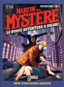 Martin Mystere - Le Nuove Avventure - Seconda Serie - Volume 3 - New York Rosso Sangue