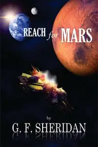 «Reach for Mars» by Graham Francis Jennis