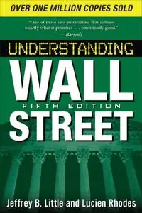 Understanding Wall Street, Fifth Edition (Repost)