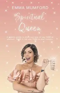 «Spiritual Queen» by Emma Mumford