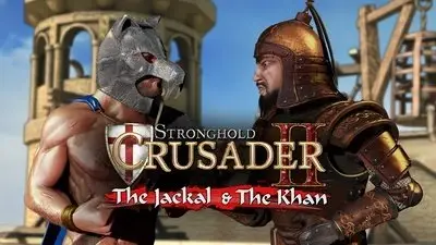 Stronghold Crusader 2: The Jackal and The Khan (2015)