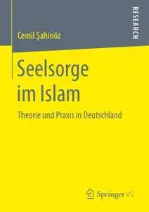 Seelsorge im Islam: Theorie und Praxis in Deutschland (Repost)