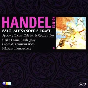 Nikolaus Harnoncourt - Handel: Saul, Alexander’s Feast, Ode for St Cecilia’s Day, Te Deum, Apollo e Dafne, Giulio Cesare (2008)