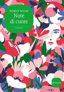 Margit Walsø - Note di cuore