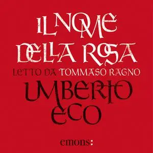 «Il nome della rosa» by Umberto Eco