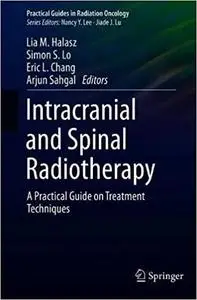 Intracranial and Spinal Radiotherapy