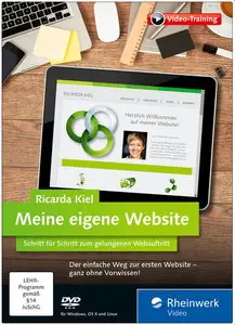 Rheinwerk - Meine eigene Website: Schritt für Schritt zum gelungenen Webauftritt