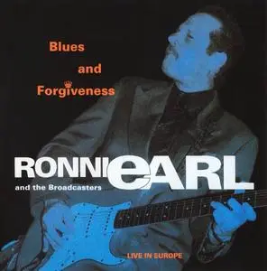 Ronnie Earl and The Broadcasters - Blues And Forgiveness - Live In Europe (1994)
