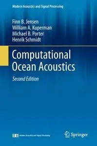 Computational Ocean Acoustics, Second Edition