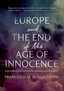 Europe and the End of the Age of Innocence