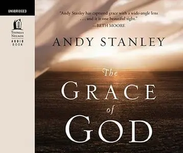 «The Grace of God» by Andy Stanley