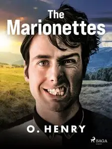 «The Marionettes» by O.Henry