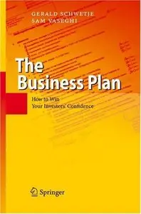 The Business Plan: How to Win Your Investors' Confidence