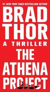 «The Athena Project» by Brad Thor