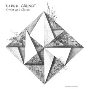 Cecilie Grundt - Order and Chaos (2020) [Official Digital Download 24/96]