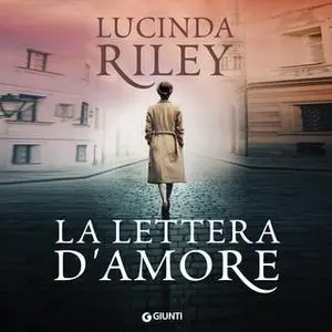 «La lettera d'amore» by Lucinda Riley