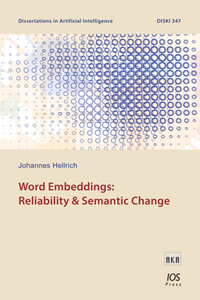 Word Embeddings : Reliability & Semantic Change